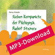 Sieben Kernpunkte der Pädagogik Rudolf Steiners - Audio-MP3-Download Sieben Kernpunkte der Pädagogik Rudolf Steiners - Audio-MP3-Download