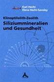 Siliziummineralien und Gesundheit Siliziummineralien und Gesundheit