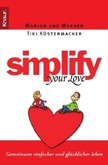 Simplify Your Love Simplify Your Love