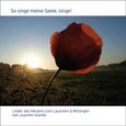 So Singe meine Seele, singe! , 1 Audio CD So Singe meine Seele, singe! , 1 Audio CD
