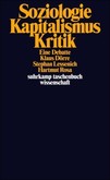 Soziologie - Kapitalismus - Kritik Soziologie - Kapitalismus - Kritik