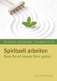 Spirituell arbeiten Spirituell arbeiten