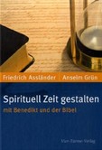 Spirituell Zeit gestalten Spirituell Zeit gestalten