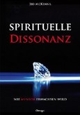 Spirituelle Dissonanz Spirituelle Dissonanz