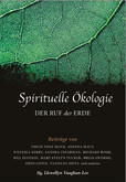 Spirituelle Ökologie Spirituelle Ökologie