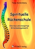 Spirituelle Rückenschule Spirituelle Rückenschule