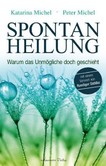 Spontanheilung Spontanheilung