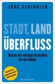 Stadt - Land - Überfluss Stadt - Land - Überfluss