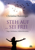 Steh auf ... sei frei Steh auf ... sei frei
