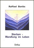 Sterben - Wandlung im Leben Sterben - Wandlung im Leben