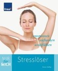 Stresslöser Stresslöser