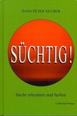 Süchtig Süchtig