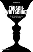 Täuschwirtschaft Täuschwirtschaft