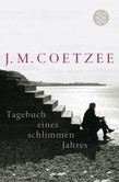 Tagebuch eines schlimmen Jahres Tagebuch eines schlimmen Jahres