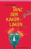 Tanz der Kakerlaken Tanz der Kakerlaken