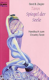 Tarot, Spiegel der Seele Tarot, Spiegel der Seele