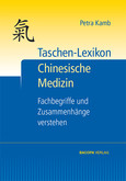 Taschen-Lexikon Chinesische Medizin Taschen-Lexikon Chinesische Medizin
