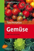 Taschenatlas Gemüse Taschenatlas Gemüse