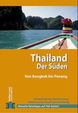 Thailand, Der Süden Thailand, Der Süden