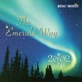 The Emerald Way Audio CD The Emerald Way Audio CD
