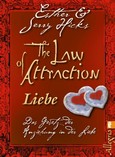 The Law of Attraction - Liebe The Law of Attraction - Liebe