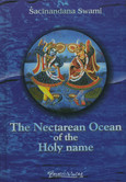 The Nectarean Ocean of the Holy name The Nectarean Ocean of the Holy name