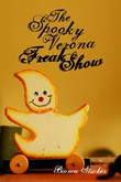 The Spooky Verona Freak show The Spooky Verona Freak show
