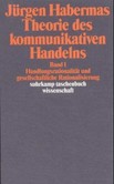 Theorie des kommunikativen Handelns, 2 Bde. Theorie des kommunikativen Handelns, 2 Bde.