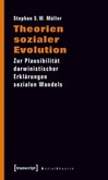 Theorien sozialer Evolution Theorien sozialer Evolution