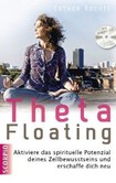 ThetaFloating, m. Audio-CD ThetaFloating, m. Audio-CD