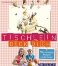 Tischlein deck' dich Tischlein deck' dich