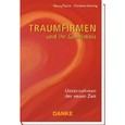 Traumfirmen - und ihr Geheimnis Traumfirmen - und ihr Geheimnis