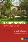 Traumhotels für wenig Geld Traumhotels für wenig Geld