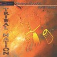 Tribal Nation Audio CD