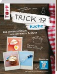 Trick 17 - Küche Trick 17 - Küche