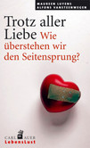 Trotz aller Liebe Trotz aller Liebe