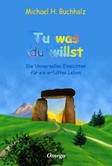Tu was du willst Tu was du willst