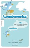 Tweetonomics Tweetonomics