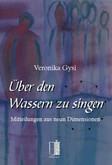 Über den Wassern zu singen Über den Wassern zu singen