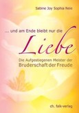 Und am Ende bleibt nur die Liebe Und am Ende bleibt nur die Liebe