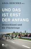 Und das ist erst der Anfang Und das ist erst der Anfang