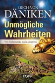 Unmögliche Wahrheiten Unmögliche Wahrheiten