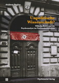 Unpolitische Wissenschaft? Unpolitische Wissenschaft?