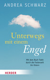 Unterwegs mit einem Engel Unterwegs mit einem Engel