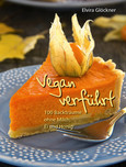 Vegan verführt! Vegan verführt!