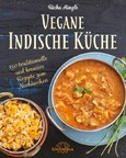 Vegane Indische Küche Vegane Indische Küche
