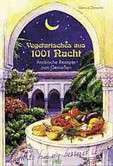Vegetarisches aus 1001 Nacht