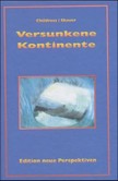 Versunkene Kontinente Versunkene Kontinente