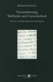 Verzauberung, Methode und Gewohnheit Verzauberung, Methode und Gewohnheit