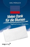 Vielen Dank für die Blumen! Vielen Dank für die Blumen!